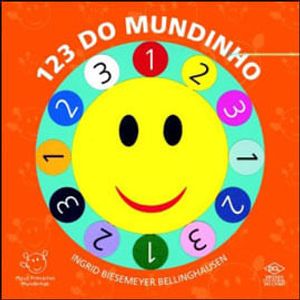 MEUS PRIMEIROS MUNDINHOS - 123 DO MUNDINHO