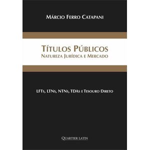 TITULOS PUBLICOS - NATUREZA JURIDICA E MERCADO