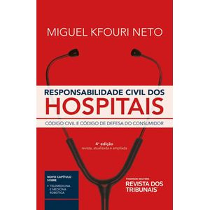 RESPONSABILIDADE CIVIL DOS HOSPITAIS