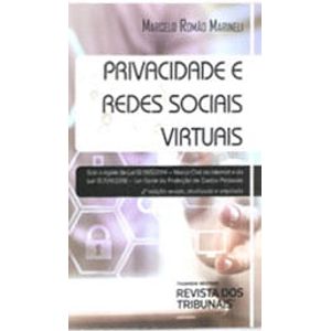 PRIVACIDADE E REDES SOCIAIS VIRTUAIS