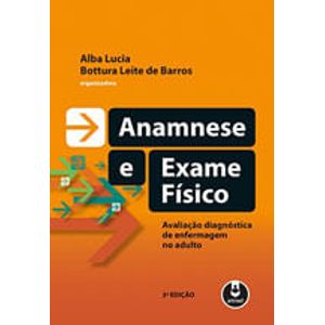 ANAMNESE E EXAME FISICO
