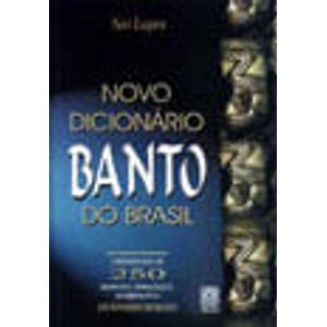 NOVO DICIONARIO BANTO DO BRASIL