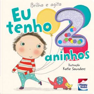 BRILHA E AGITA - EU TENHO 2 ANINHOS