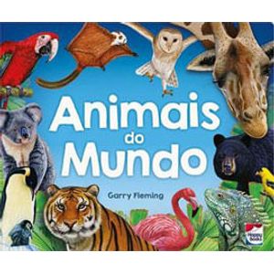 EXPLORANDO O MUNDO - ANIMAIS DO MUNDO