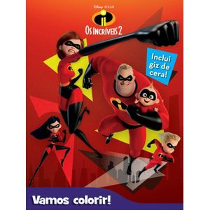 VAMOS COLORIR DISNEY - OS INCRIVEIS 2