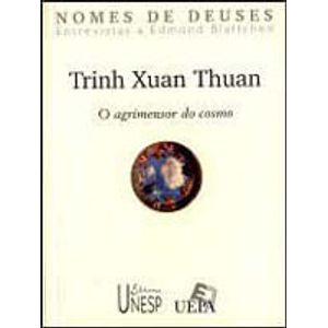 TRINH XUAN THUAN - O AGRIMENSOR DO COSMO - NOMES DE DEUSES