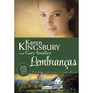 LEMBRANCAS - O SEGUNDO LIVRO DA SAGA DA FAMILIA BAXTER