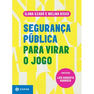 SEGURANCA PUBLICA PARA VIRAR O JOGO