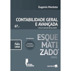 CONTABILIDADE GERAL E AVANCADA ESQUEMATIZADO