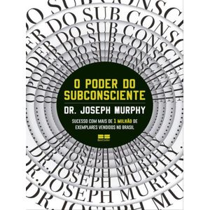 PODER DO SUBCONSCIENTE, O