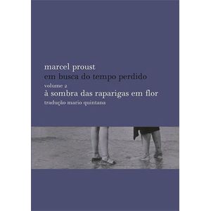 EM BUSCA DO TEMPO PERDIDO V02 - A SOMBRA DAS RAPARIGAS EM FLOR