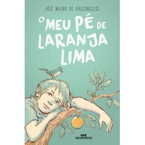 MEU PE DE LARANJA LIMA, O