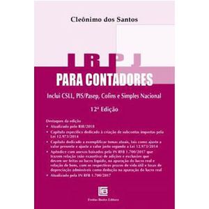 IRPJ PARA CONTADORES - INCLUI CSLL, PIS/PASEP, CONFINS E SIMPLES NACIONAL
