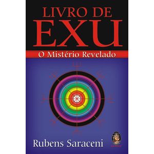 LIVRO DE EXU - O MISTERIO REVELADO