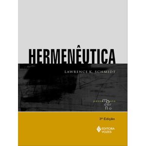HERMENEUTICA - COLECAO PENSAMENTO MODERNO