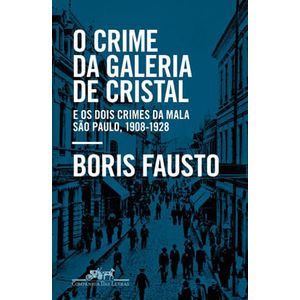 CRIME DA GALERIA DE CRISTAL, O