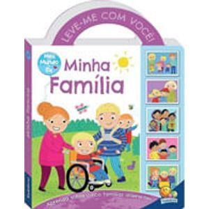 MEU MUNDO E EU - MINHA FAMILIA