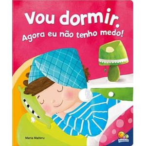 EU JA SOU GRANDINHO - VOU DORMIR AGORA EU NAO TENHO MEDO