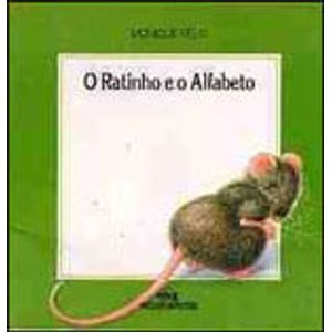 RATINHO E O ALFABETO, O
