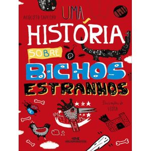HISTORIA SOBRE BICHOS ESTRANHOS, UMA