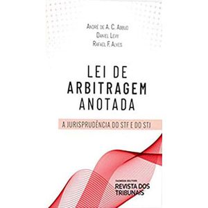 LEI DE ARBITRAGEM ANOTADA