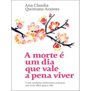 MORTE E UM DIA QUE VALE A PENA VIVER, A