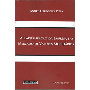 CAPITALIZACAO DA EMPRESA E O MERCADO DE VALORES MOBILIARIOS, A