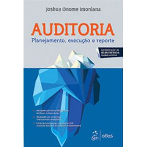 AUDITORIA - PLANEJAMENTO, EXECUCAO E REPORTE