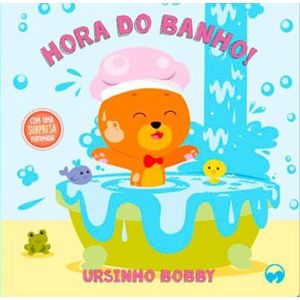 URSINHO BOBBY - HORA DO BANHO - LIVRO CARTONADO