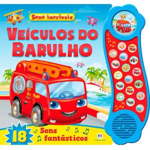 SONS INCRIVEIS - VEICULOS DO BARULHO