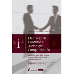 MEDIACAO DE CONFLITOS E JURISDICAO COMPARTILHADA