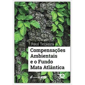 COMPENSACOES AMBIENTAIS E O FUNDO MATA ATLANTICA