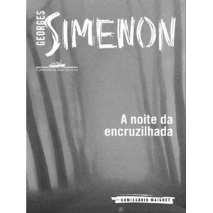 NOITE DA ENCRUZILHADA, A