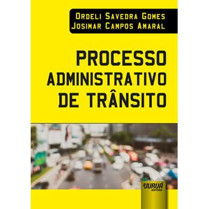 PROCESSO ADMINISTRATIVO DE TRANSITO