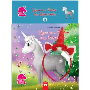 KIT UNICORNIO - YUNA E O PODER DOS UNICORNIOS COM TIARA E CENARIO