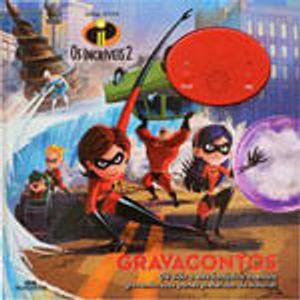 INCRIVEIS 2, OS - GRAVACONTOS