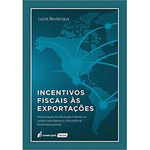 INCENTIVOS FISCAIS AS EXPORTACOES