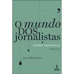 MUNDO DOS JORNALISTAS, O