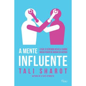 MENTE INFLUENTE, A