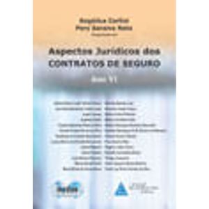 ASPECTOS JURIDICOS DOS CONTRATOS DE SEGURO - ANO IV