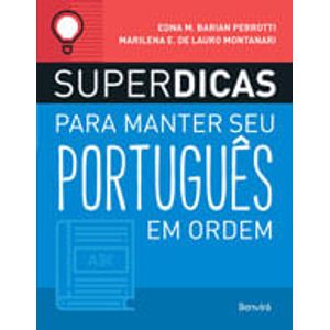 SUPERDICAS PARA MANTER SEU PORTUGUES EM ORDEM