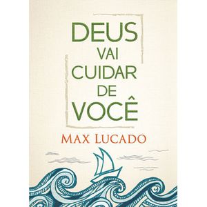 DEUS VAI CUIDAR DE VOCE