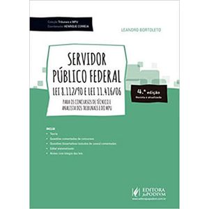 COLECAO TRIBUNAIS E MPU - SERVIDOR PUBLICO FEDERAL - LEIS 8.112/90 E 11.416/06 - PARA TECNICO E ANALISTA