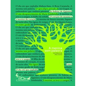 MENINA SEM PALAVRA, A - HISTORIAS DE MIA COUTO