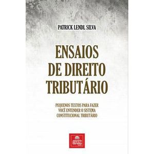 ENSAIOS DE DIREITO TRIBUTARIO
