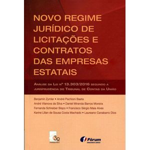 NOVO REGIME JURIDICO DE LICITACOES E CONTRATOS DAS EMPRESAS ESTATAIS