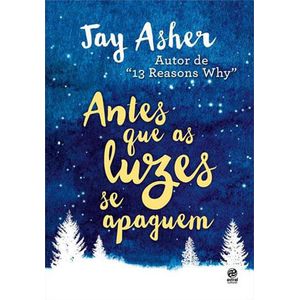 ANTES QUE AS LUZES SE APAGUEM