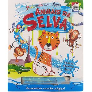PINTANDO COM AGUA - ANIMAIS DA SELVA - ACOMPANHA CANETA MAGICA