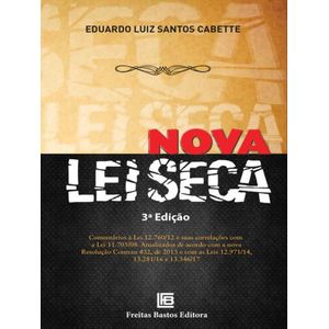 NOVA LEI SECA