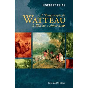 PEREGRINACAO DE WATTEAU A ILHA DO AMOR, A
